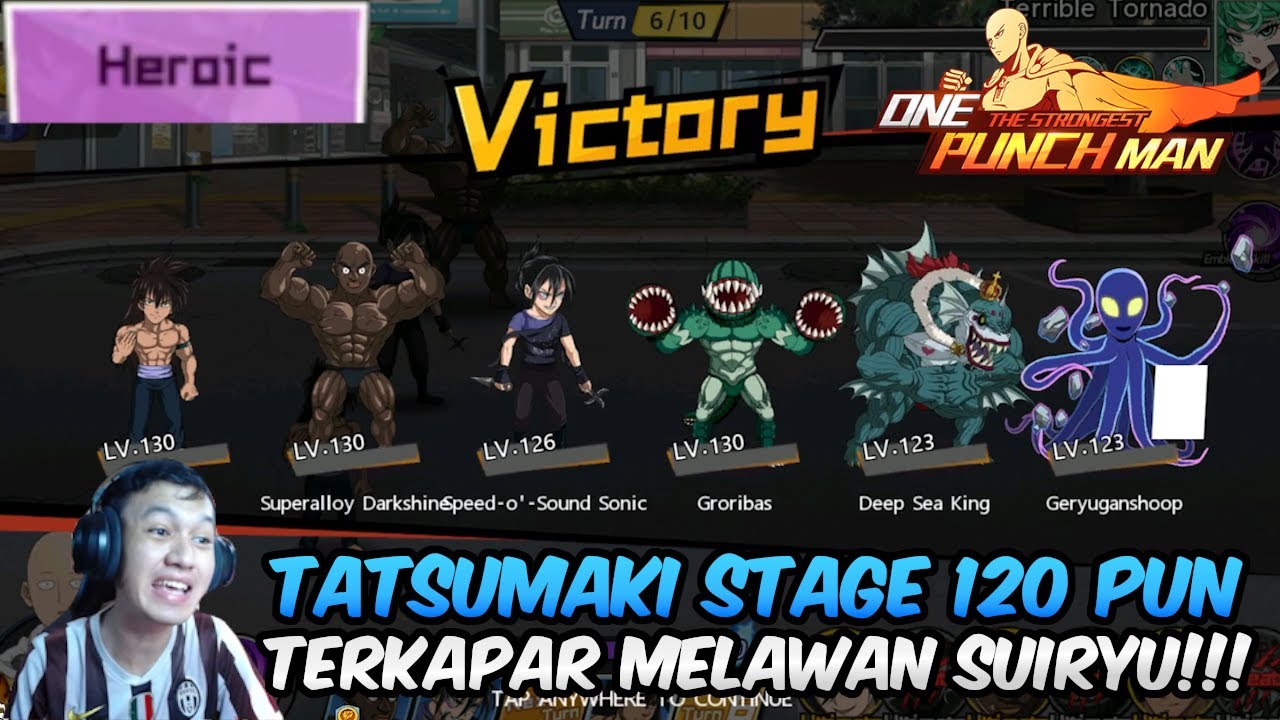PAKE SUIRYU TERNYATA KUAT MELAWAN STAGE 120 HEROIC TATSUMAKI TANPA SAITAMA !!! - OPM The Strongest