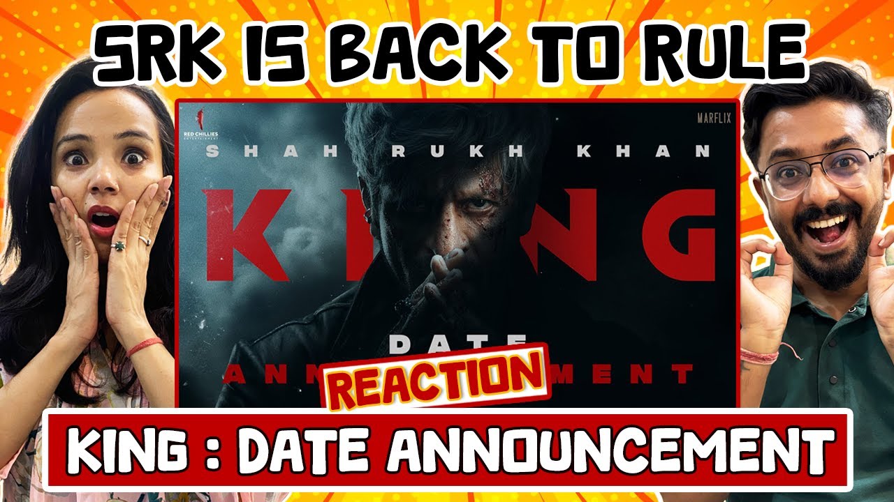 KING : Date Announcement Reaction 😱 | Shah Rukh Khan | Siddharth Anand | It’s KingTime | 2026