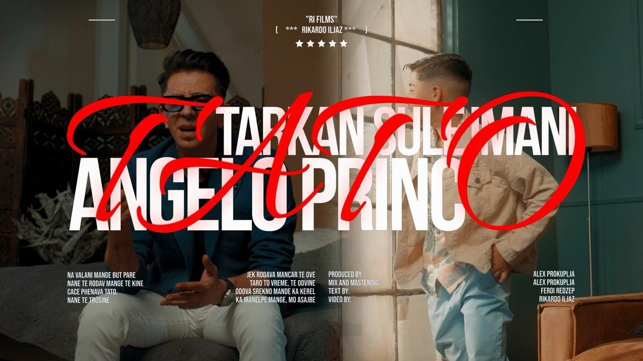 Angelo Princ X Tarkan Sulejmani - Tato (Official Video)