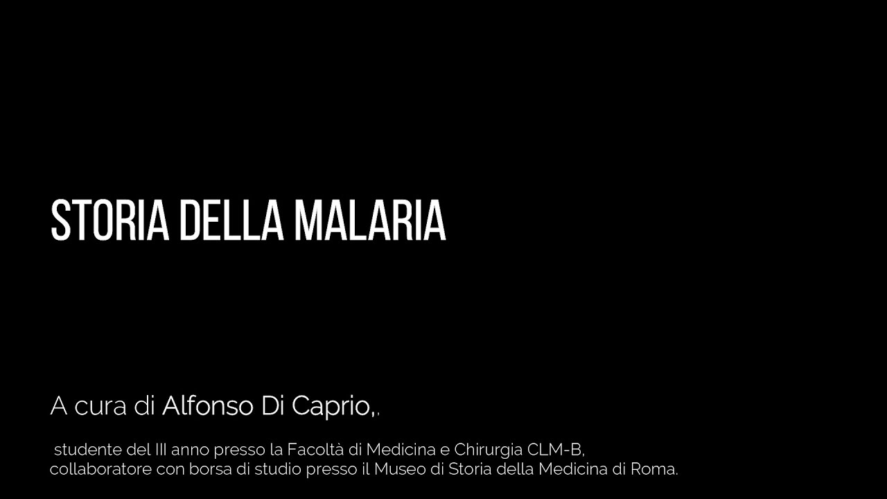 Museo Storia della Medicina Sapienza - Storia della Malaria