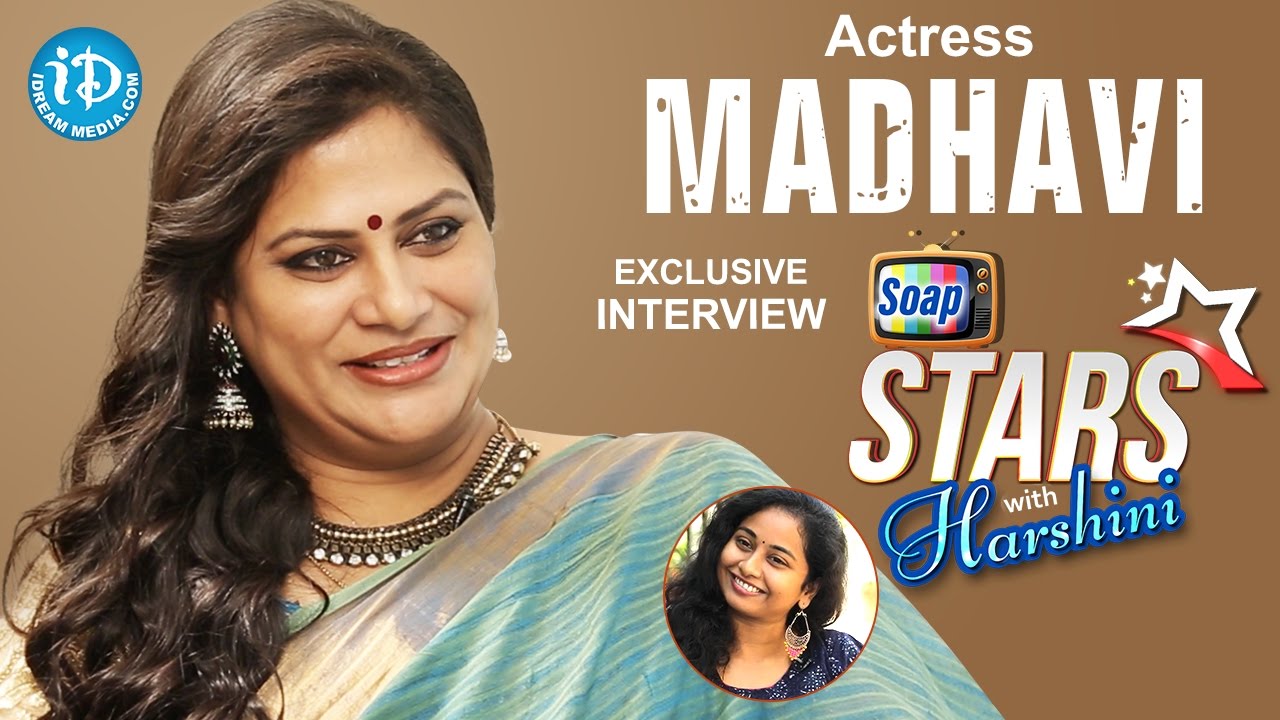 Actress Madhavi Exclusive Interview || Soap Stars With Harshini #6