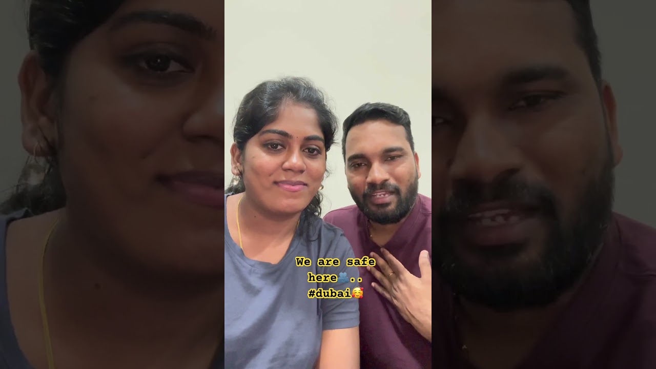 We are safe here in Dubai🙌||Thanks a lot for all the love and care🥰🫂||#dubai#safe#love#viralvideo
