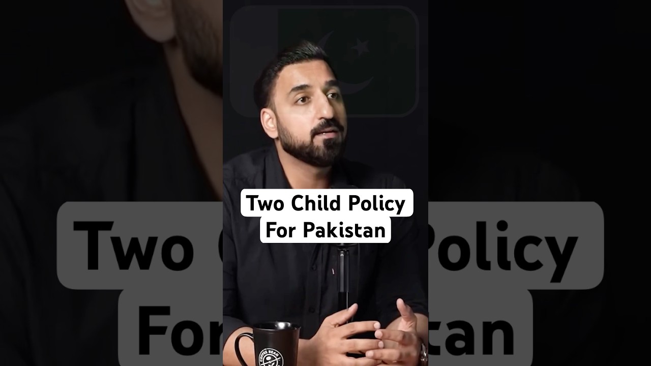 Two Child Policy for Pakistan