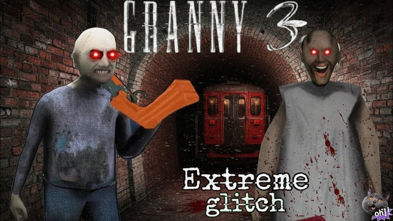 GRANNY 3 EXTREME GLITCH 🥶 