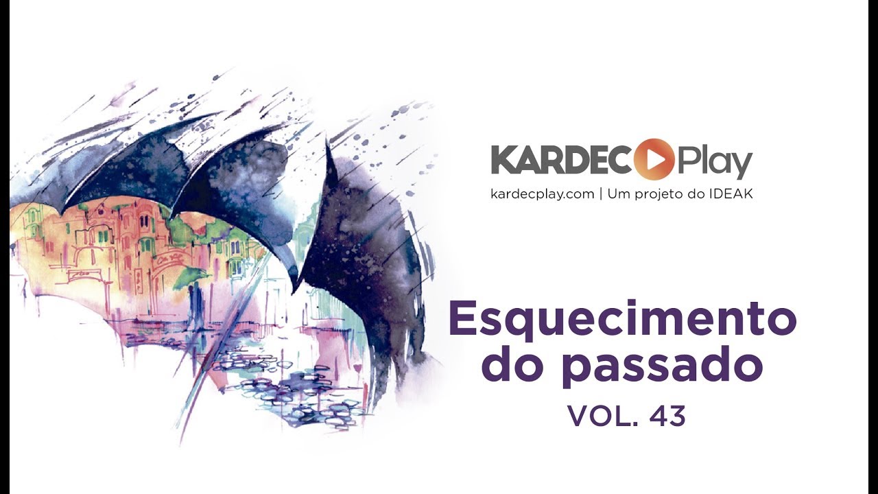 Aula 43 - Esquecimento do Passado - O Livro dos Esp&iacute;ritos - Allan Kardec - Espiritismo