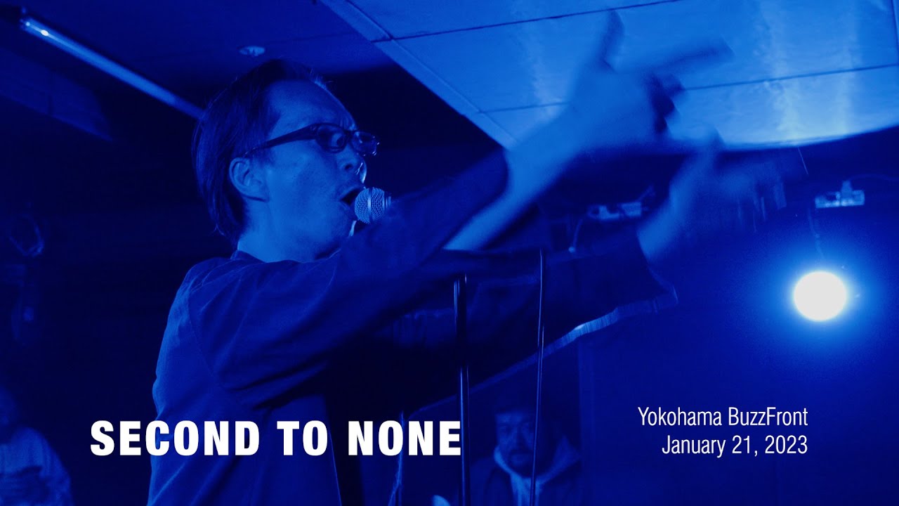 ⌜ nbv ⌟  | SECOND TO NONE @ Yokohama BuzzFront – 21 January 2023