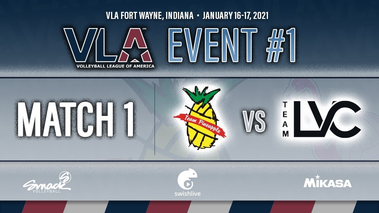 VLA 2021 Fort Wayne - Match #1, Team Pineapple vs. Team LVC