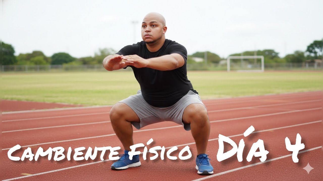 Cambio Físico sin gimnasio ni super dietas | Día 4