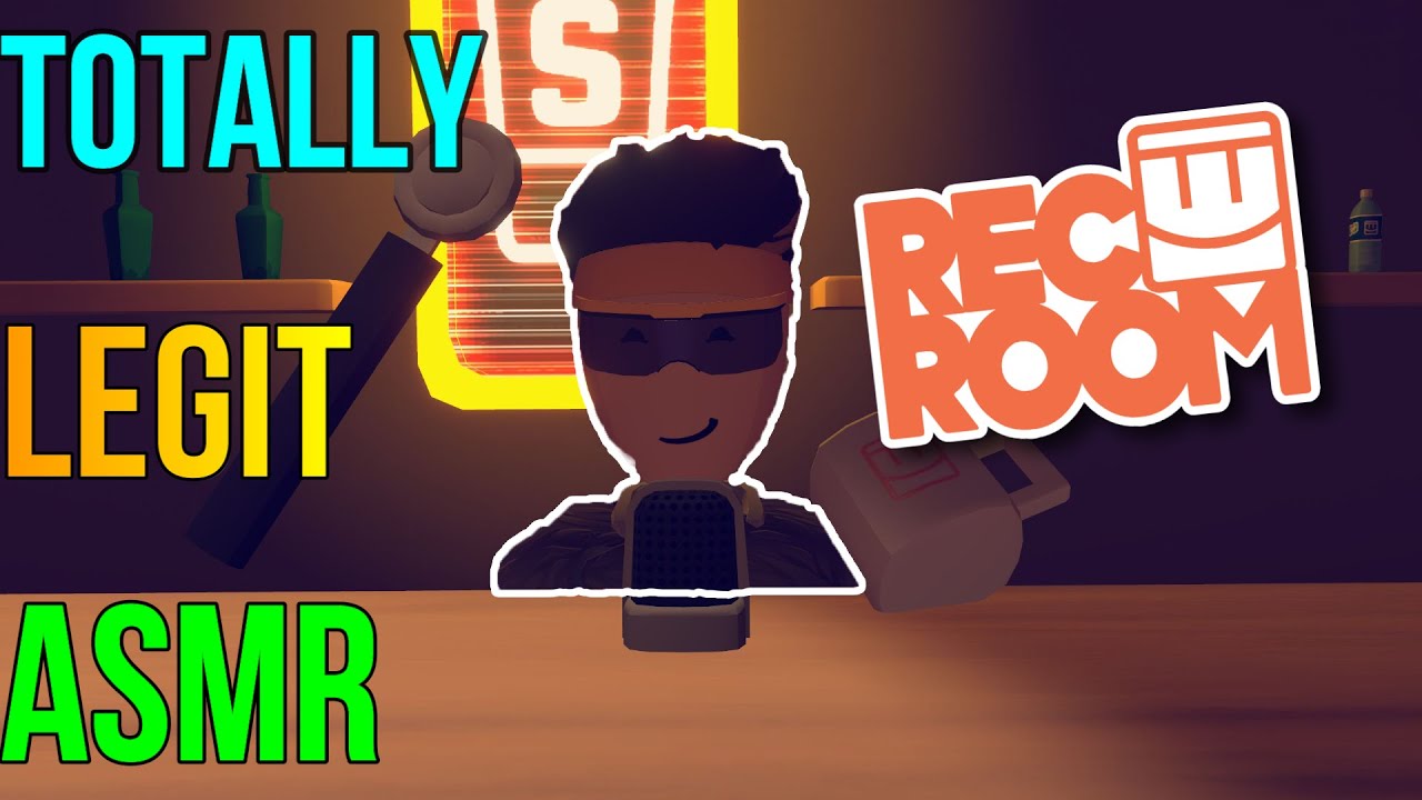 totally legit ASMR in rec room i swear