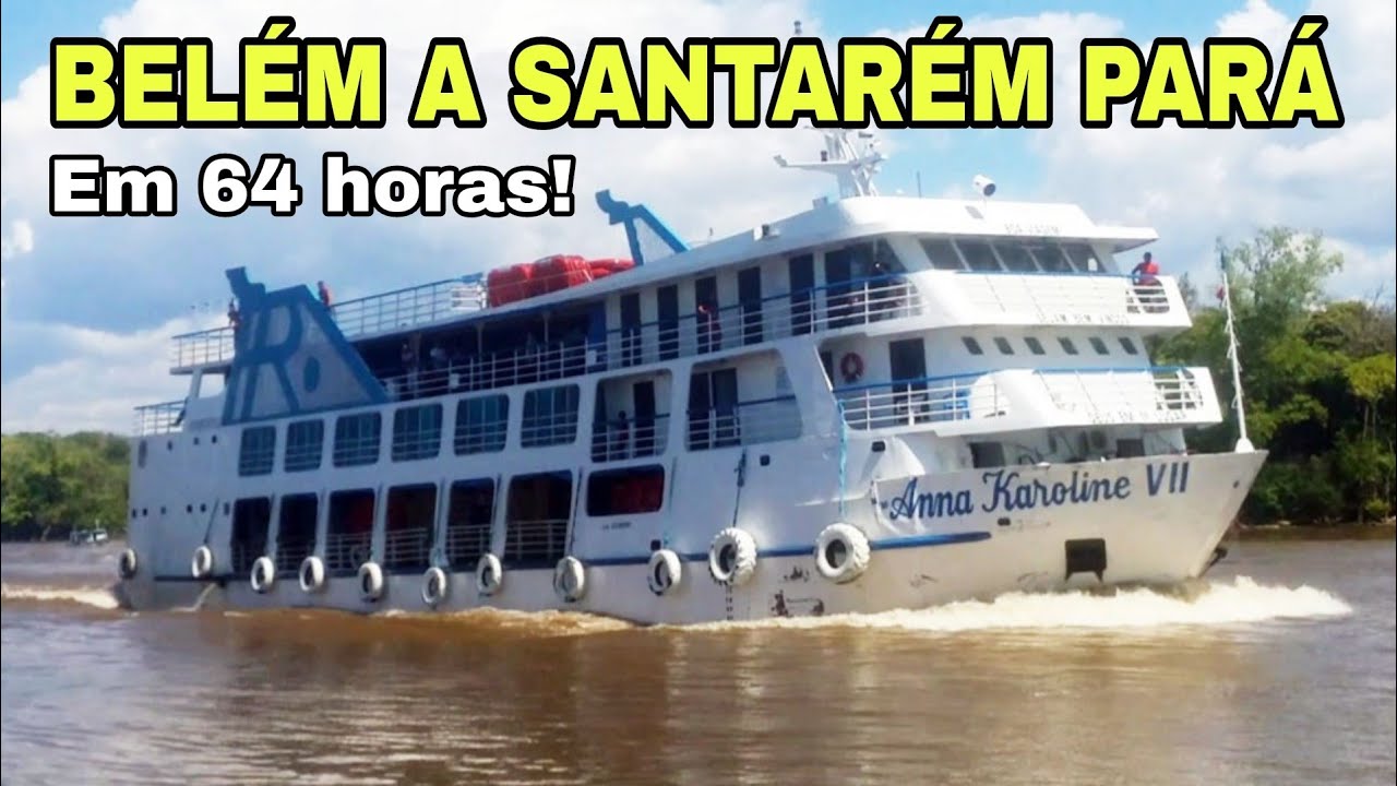 RIO AMAZONAS - De Belém a Santarém Pará | Vídeo Completo