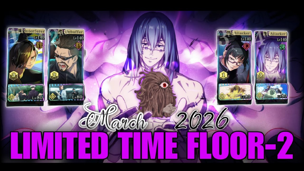 [MARCH 2026] Illusory Tower Limited Time Floor-2 | JJK : PHANTOM PARADE