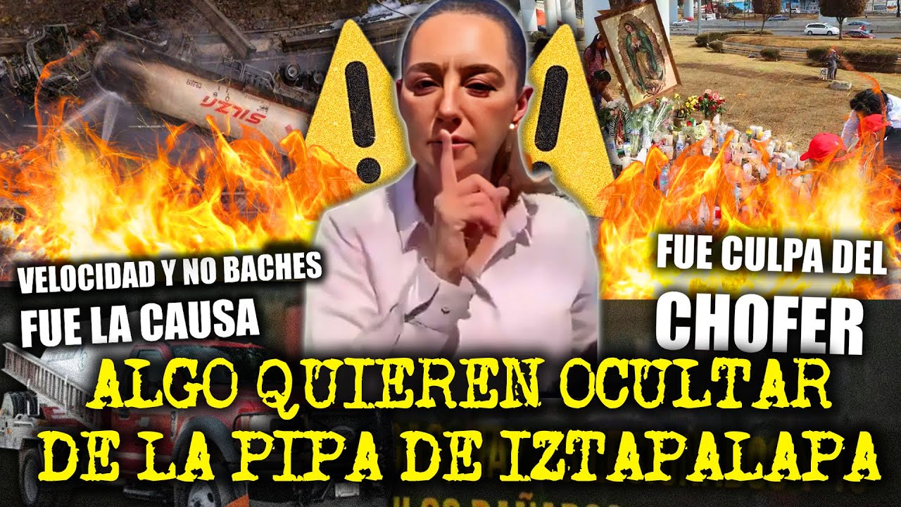 &iquest;QUE SE QUIERE OCULTAR DE LA PIPA DE IZTAPALAPA?