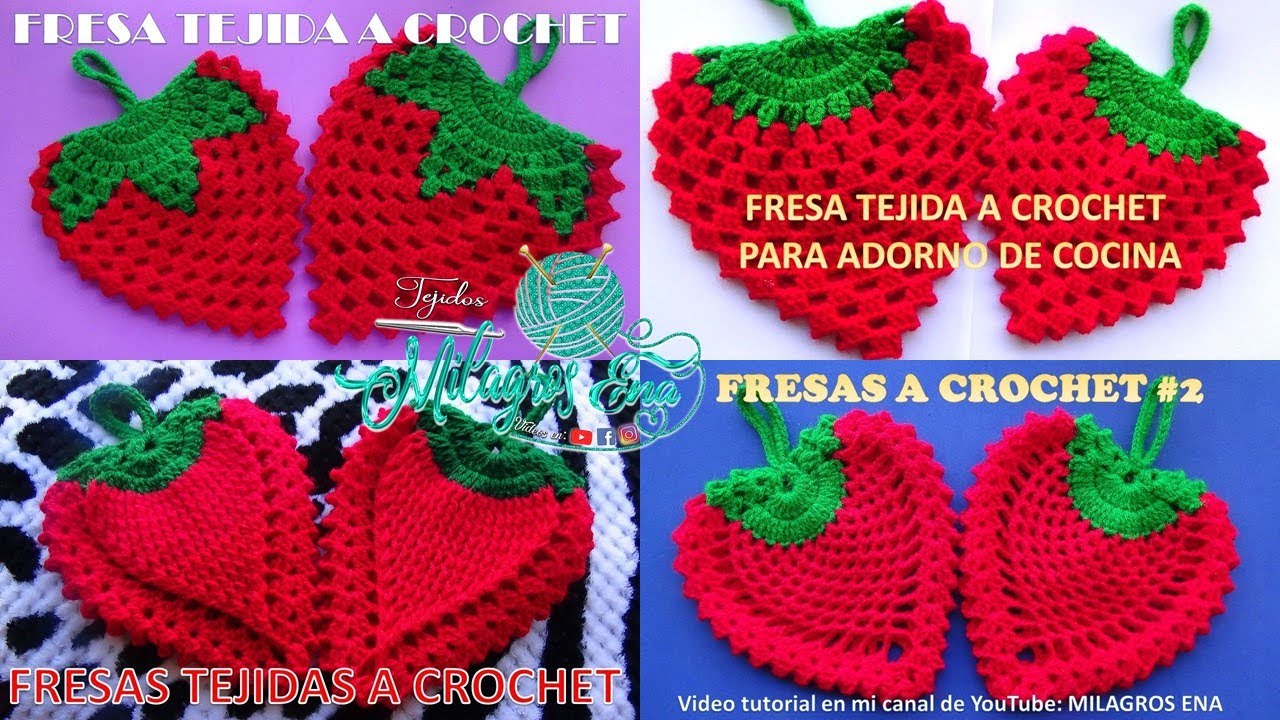 4 MODELOS DE FRESAS TEJIDAS A CROCHET PARA AGARRADERAS O ADORNOS DE COCINA PASO A PASO