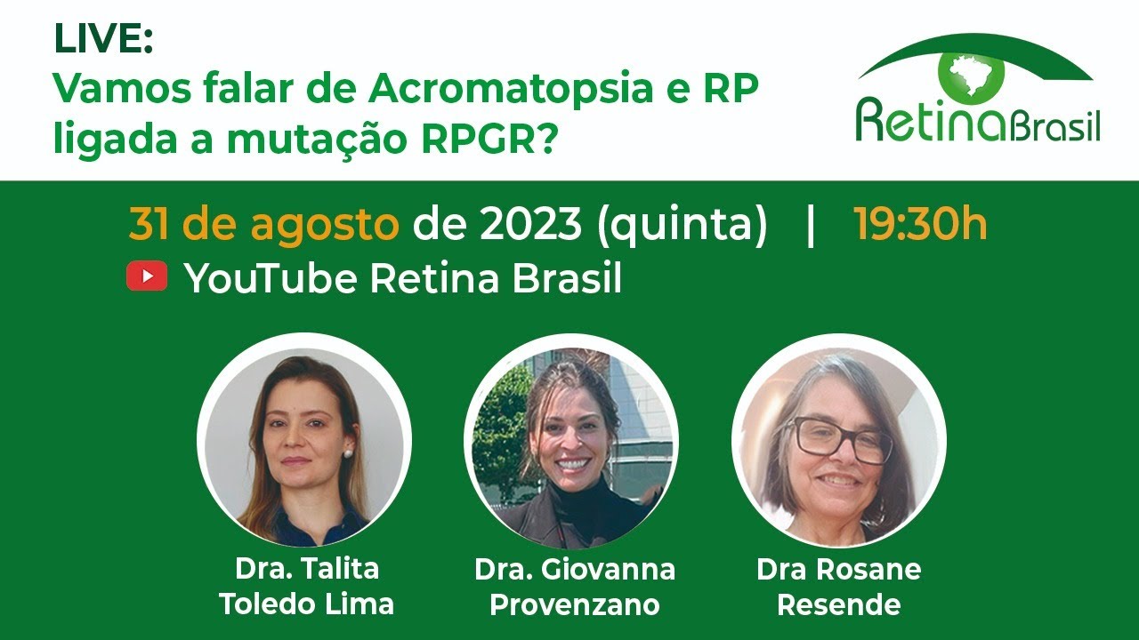 Live: Vamos falar de Acromatopsia e RP ligada a mutação RPGR?