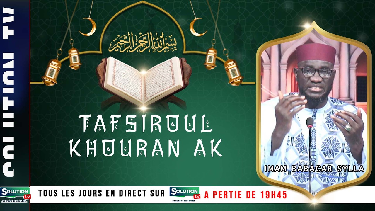 TAFSIR IMAM BABACAR SYLLA 10 03 25...