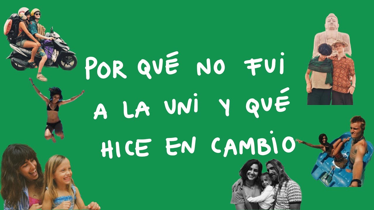 por qué y cómo me fui de año sabático con 18 años | parte I