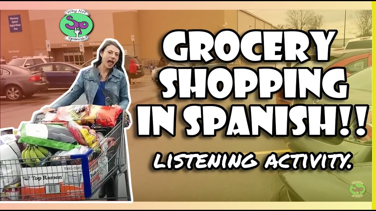 Аудирование испанского языка || Grocer Shopping - Hacer las compras