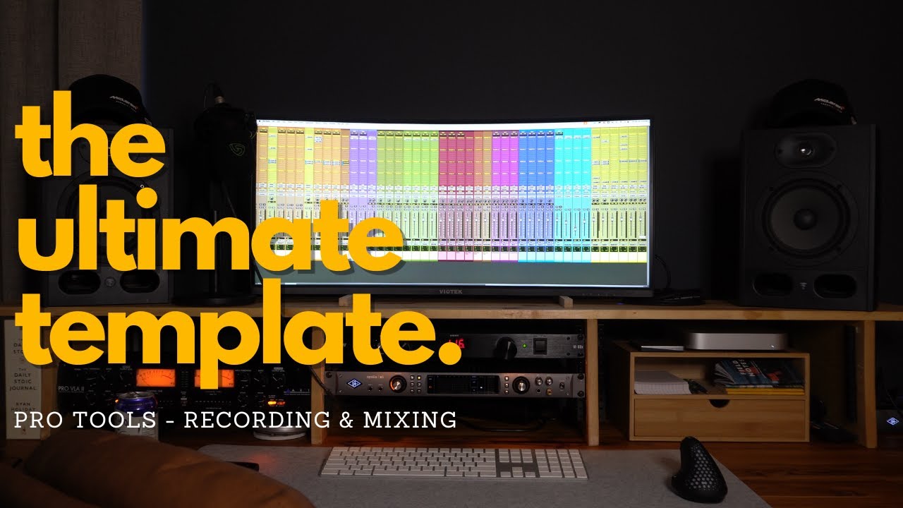 The Ultimate Mixing & Recording Template | UPDATED for Pro Tools