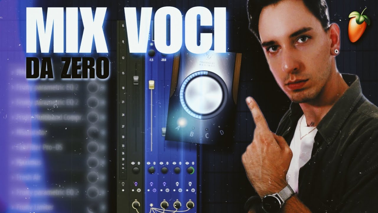 COME MIXARE LA VOCE con PLUG IN GRATUITI (Fl Studio) 🔥🇮🇹