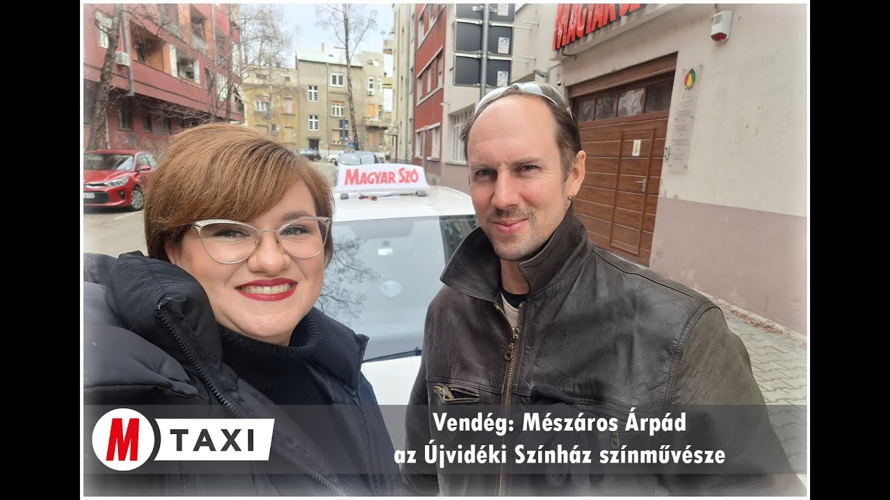 Magyar Szó Taxi – Mészáros Árpád