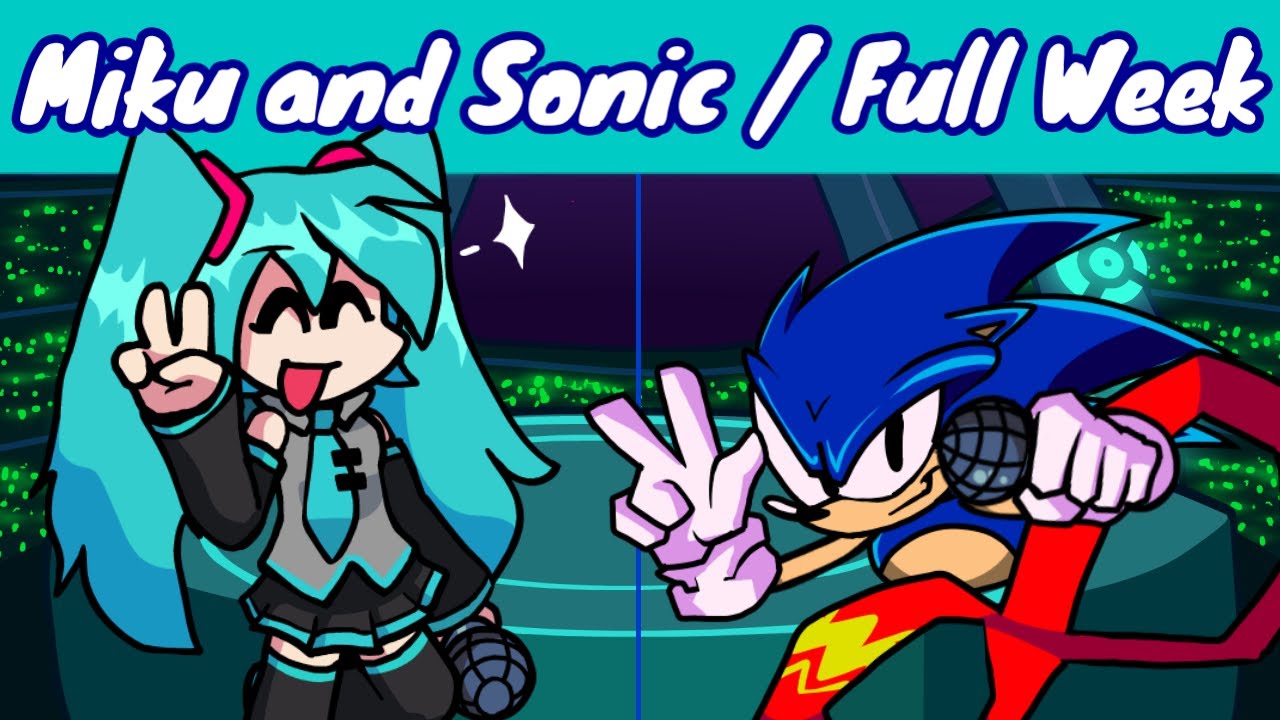 FNF - Miku and Sonic Full Week V1 + Cutscenes (Sonic at Miku's Concert)