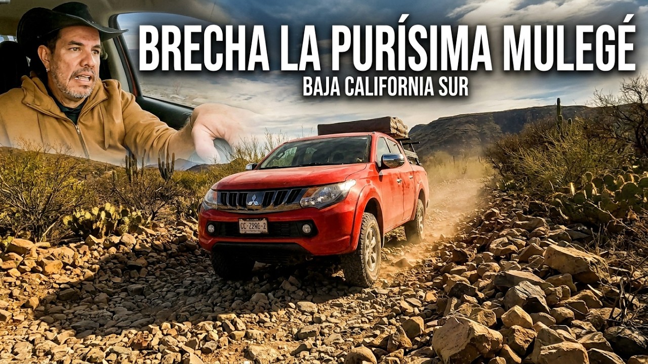 El Desafío Más Duro de la Sierra de La Giganta 🌋🚙 | Rumbo a Mulegé