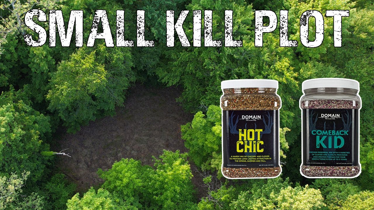 Planting A Small Kill Plot For Mature Bucks | Domain Hot Chic & Comeback Kid | Family Dream Farm