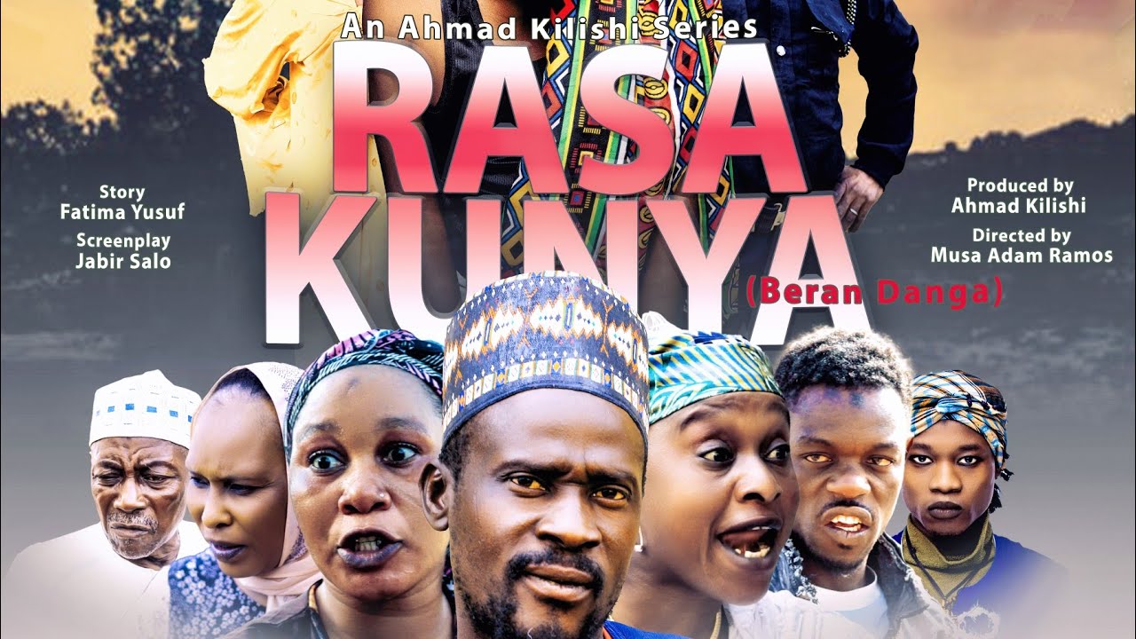 RASA KUNYA SEASON 1 EPISODE 2 kilishin Laure nakalala nakowa maman kilishi