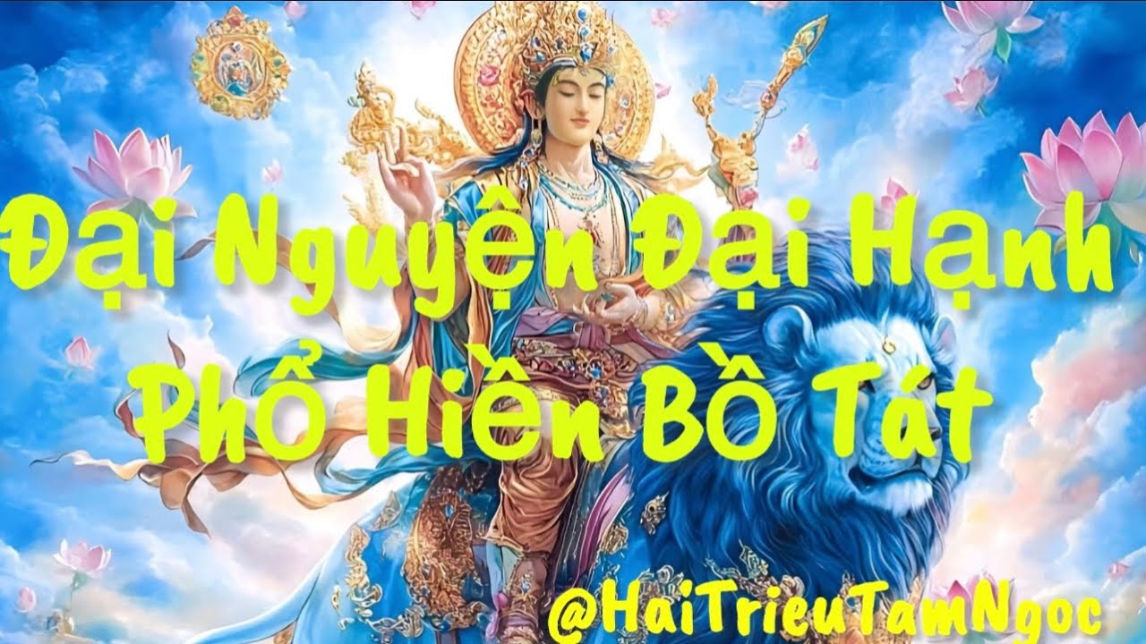 🌾 PHỔ HIỀN BỒ TÁT | Đại Hạnh Nguyện Vương | Nhạc Phật 528Hz | Nghe Lòng An Tịnh|@HAITRIEUTAMNGOC 