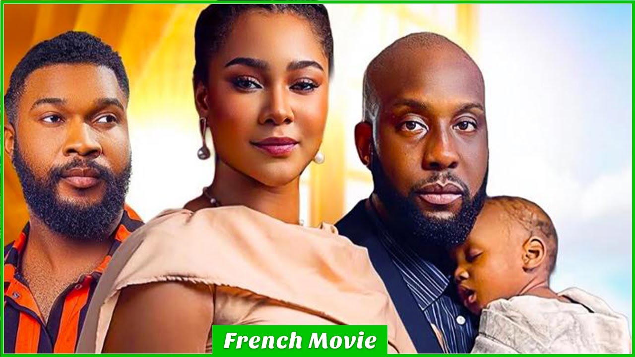 LOVE, BABY & REGRETS | TEMPS FORTS DES FILMS NOLLYWOOD 2025 (FORTEMENT RECOMMANDÉ)