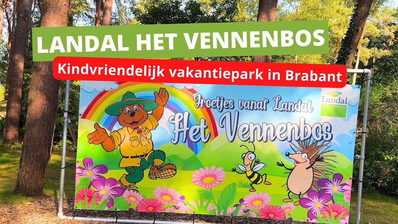 Landal het Vennenbos (Hapert)&rarr; Het Perfecte Vakantiepark voor gezinnen