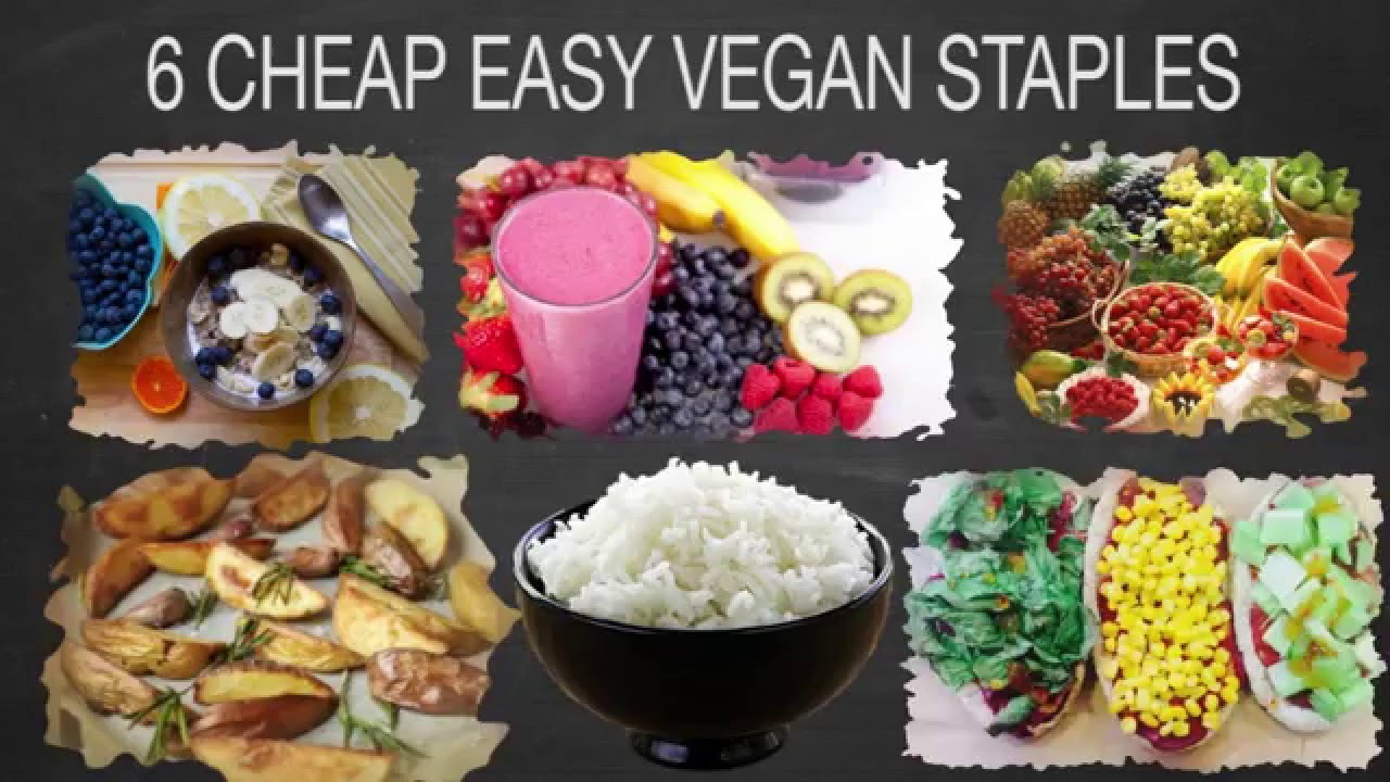 6 Cheap Easy Vegan Staples