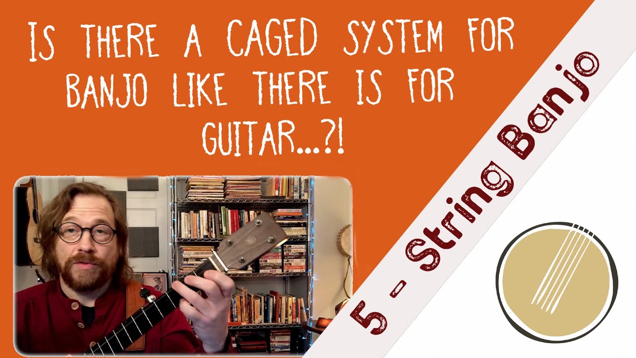 Is there a CAGED system for BANJO?!  [How to - 5 String ]