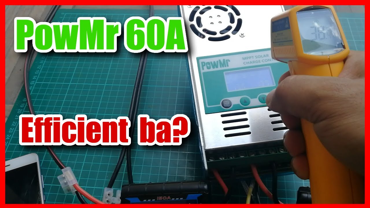 PowMr 60A MPPT Solar Charge Controller Efficiency Tests