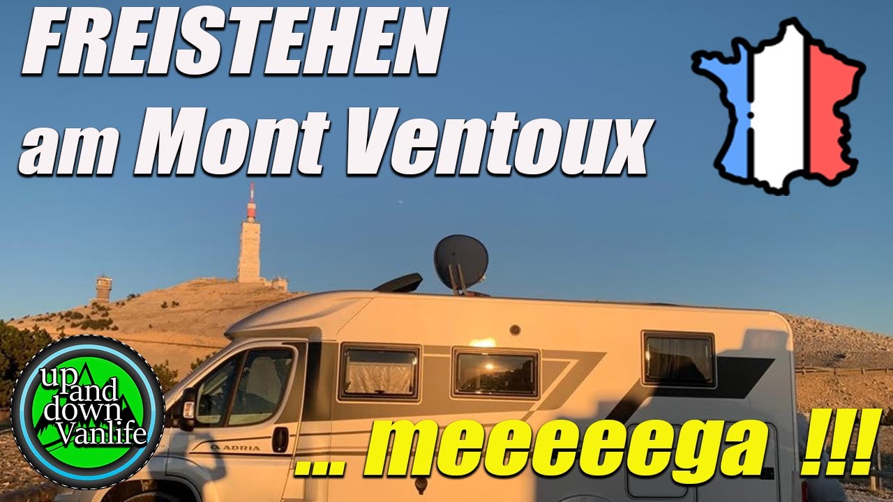 Wohnmobilreise Frankreich 2023 - FREISTEHEN am Mont Ventoux - ein Traum wird wahr! 🤩🚴