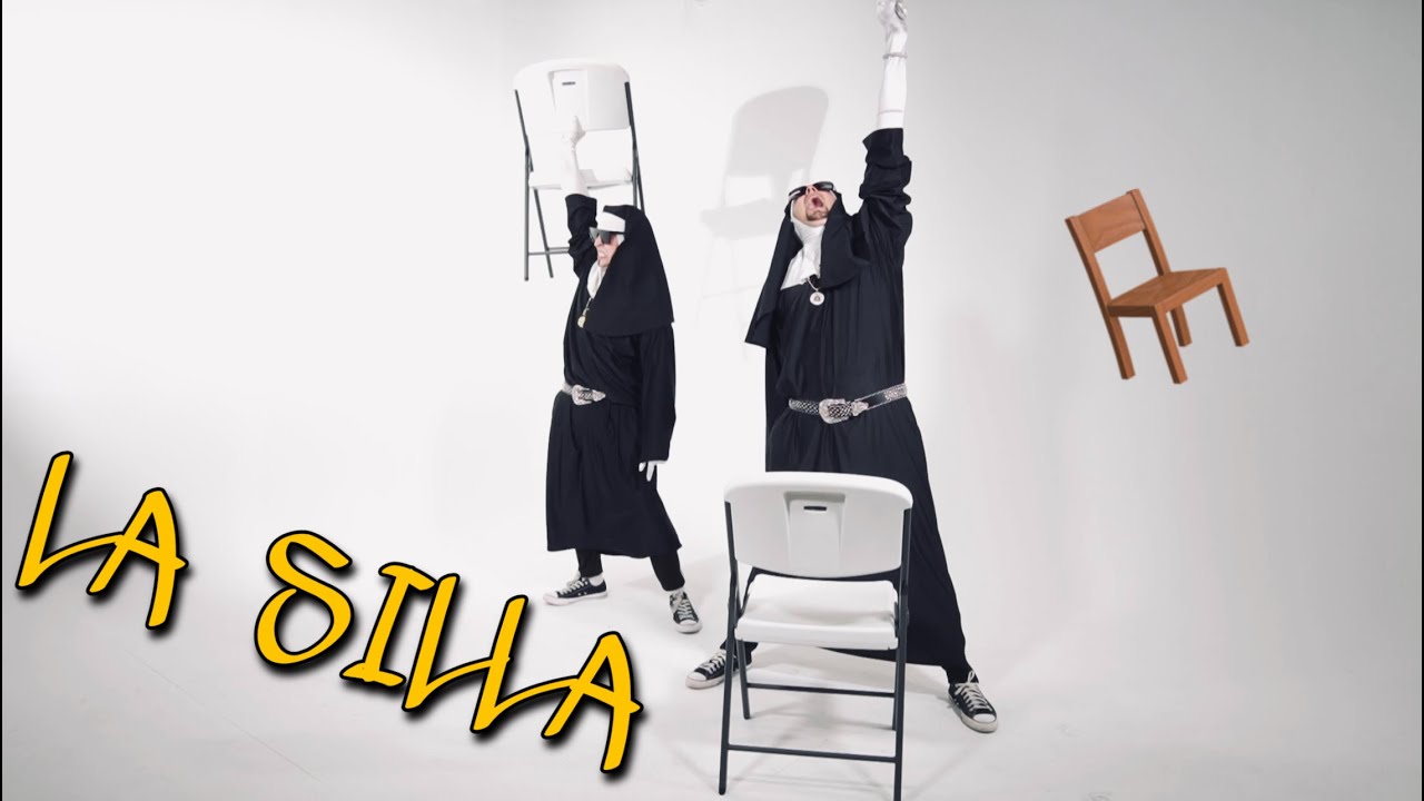 La Silla- Las Monjas Raperas