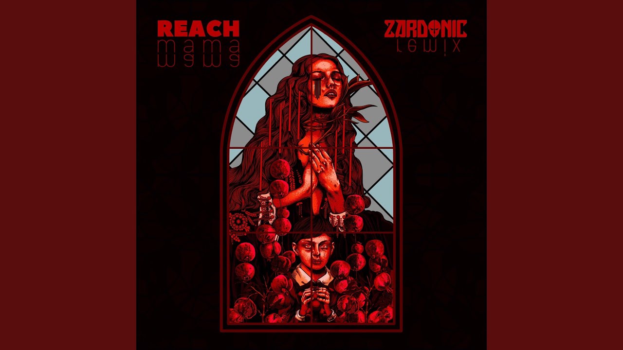 Mama Mama (Zardonic Remix)