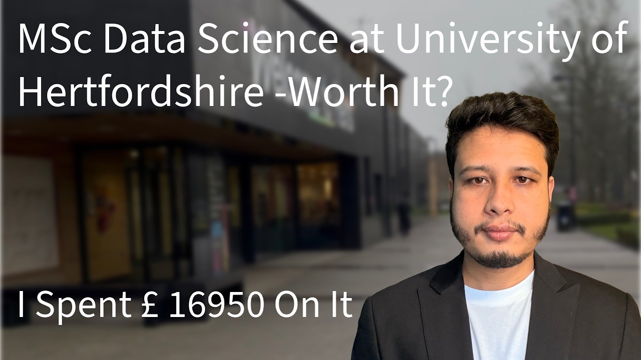 MSc Data Science at University of Hertfordshire &ndash; Worth It?