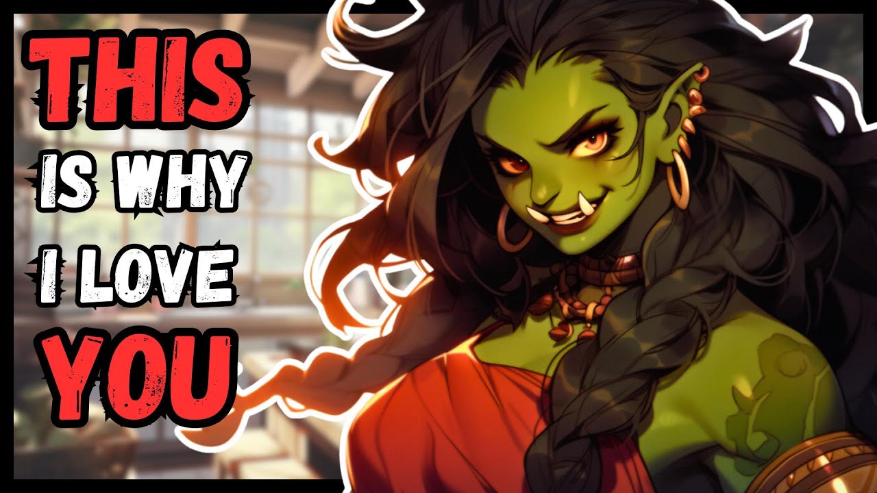 Comforting Your Orc Girlfriend