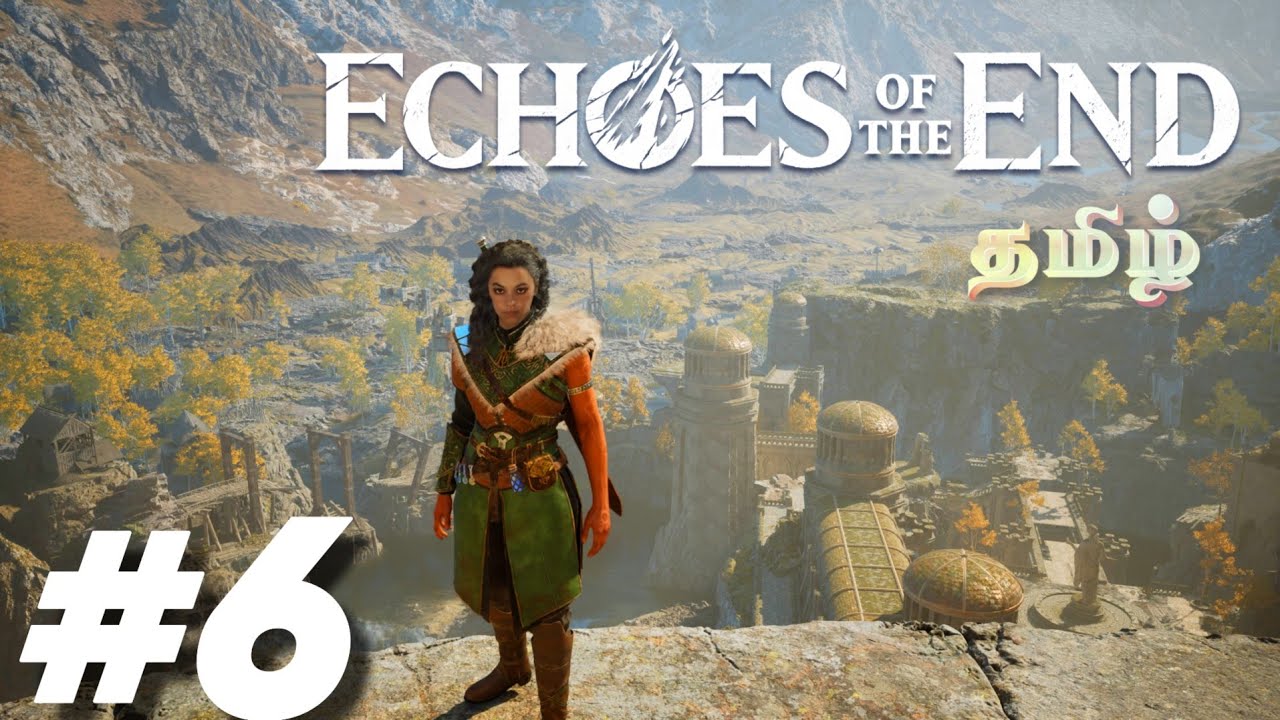 🔴 Echoes OF The End Ps5  (60FPS) gameplay Walkthorugh Full Game part 7 (Tamil Commentary)
