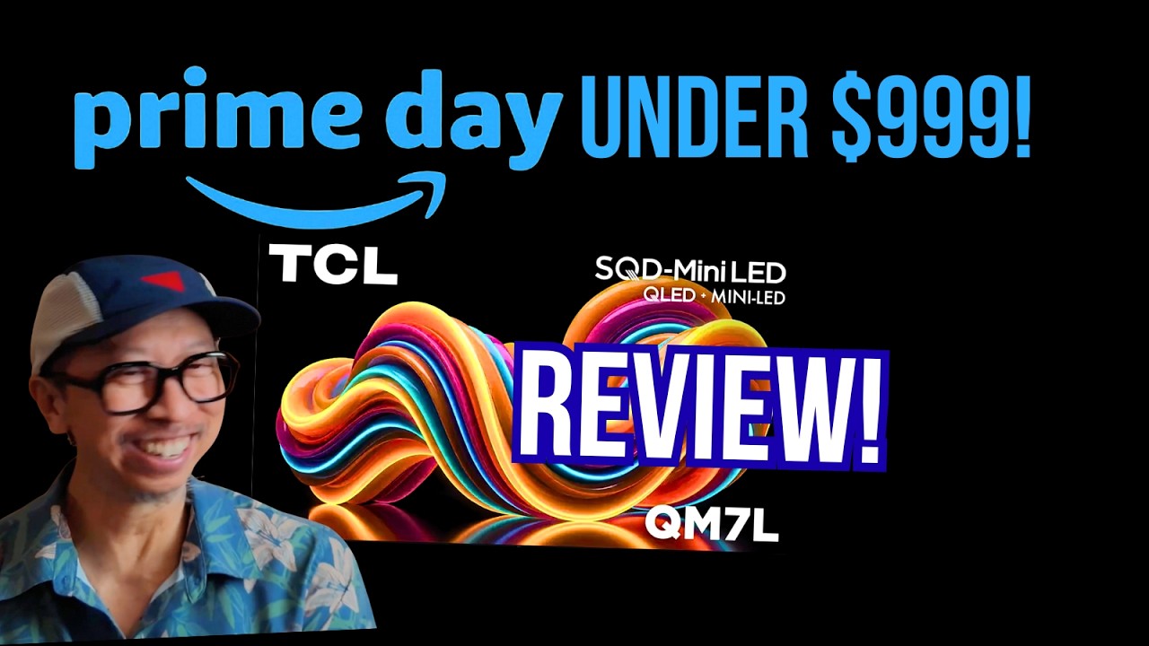 TCL QM7L vs QM8L Side by Side and Prime Day Deals!