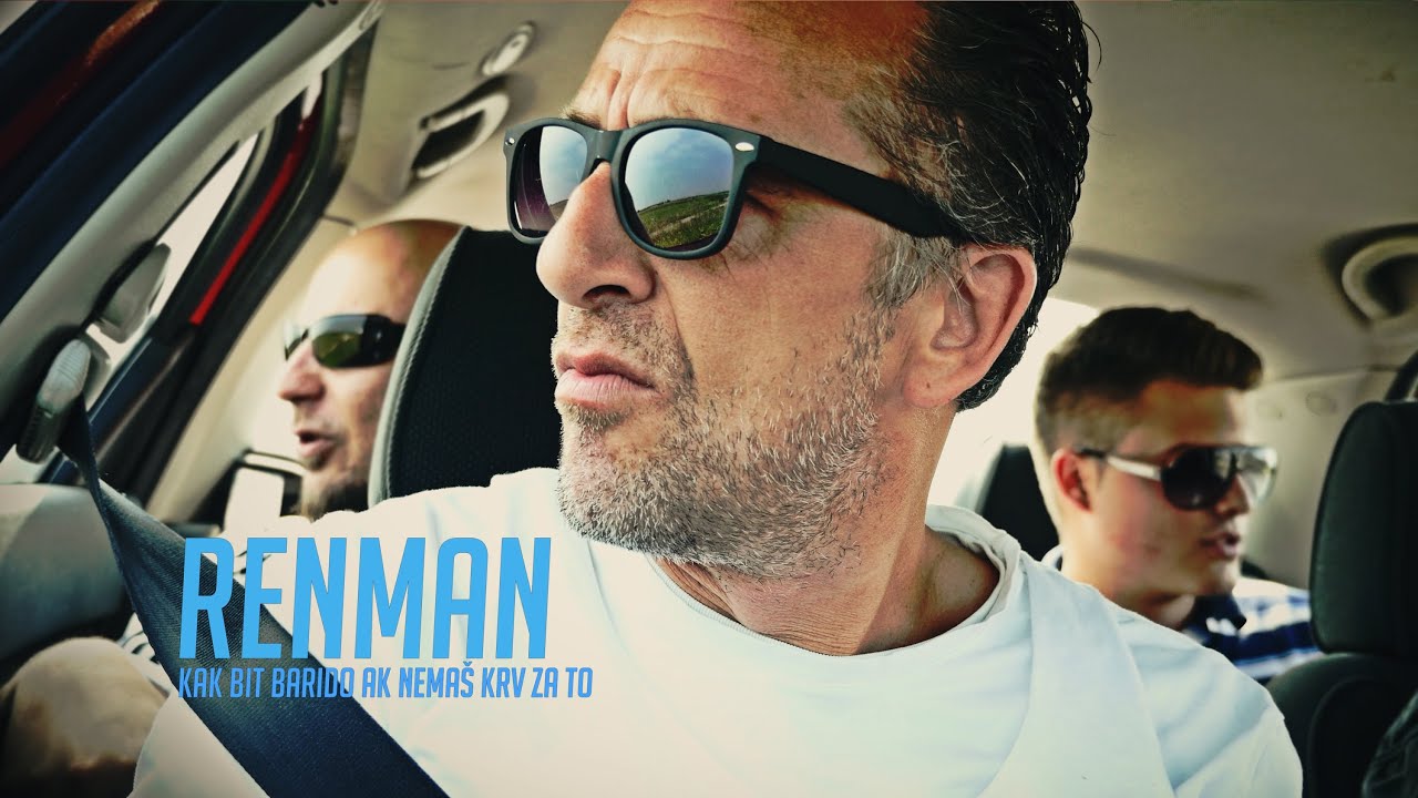 RENMAN - Kak bit barido ak nema&scaron; krv za to (official video)