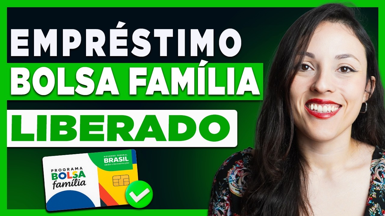 ✅ Como Conseguir Empréstimo BOLSA FAMÍLIA em 2026