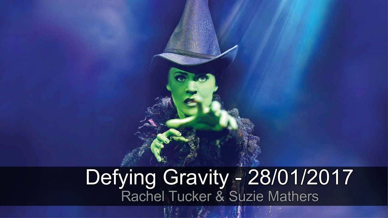 Defying Gravity - Rachel Tucker - Last Show in London 28/01/2017 - Wicked