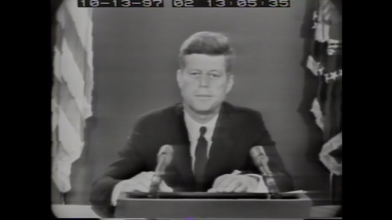 Oval Office Address on the Cuban Missile Crisis - John F. Kennedy - Oct. 22, 1962