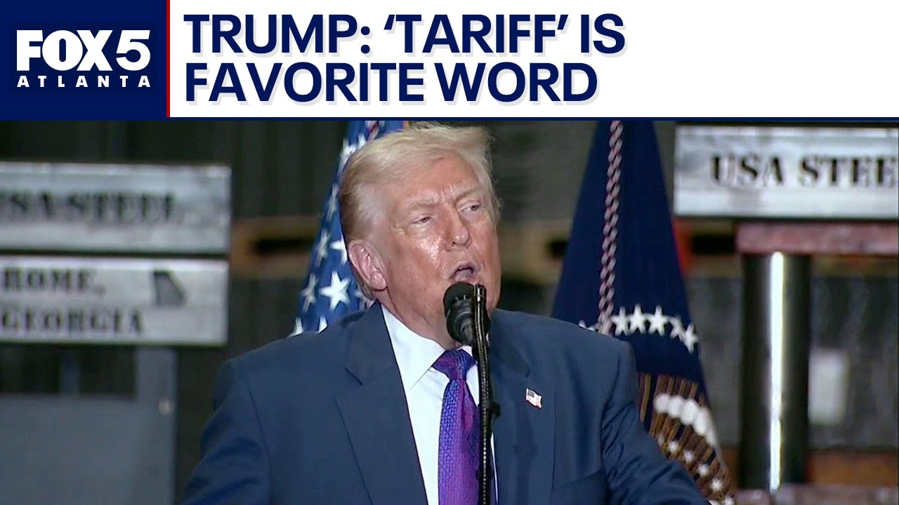 Trump: ‘Tariff’ is my favorite word; economic boom in Georgia | FOX 5 News
