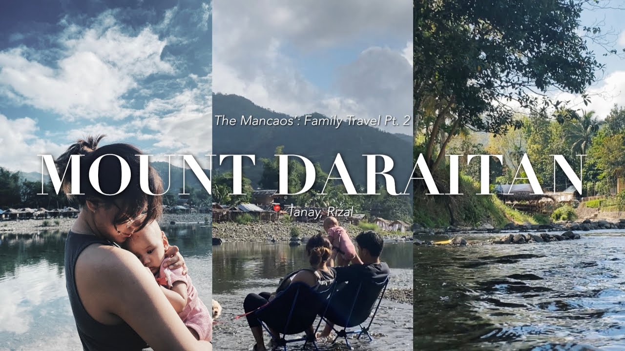 MOUNT DARAITAN - Tanay, Rizal | Family Day Tour | The Mancaos