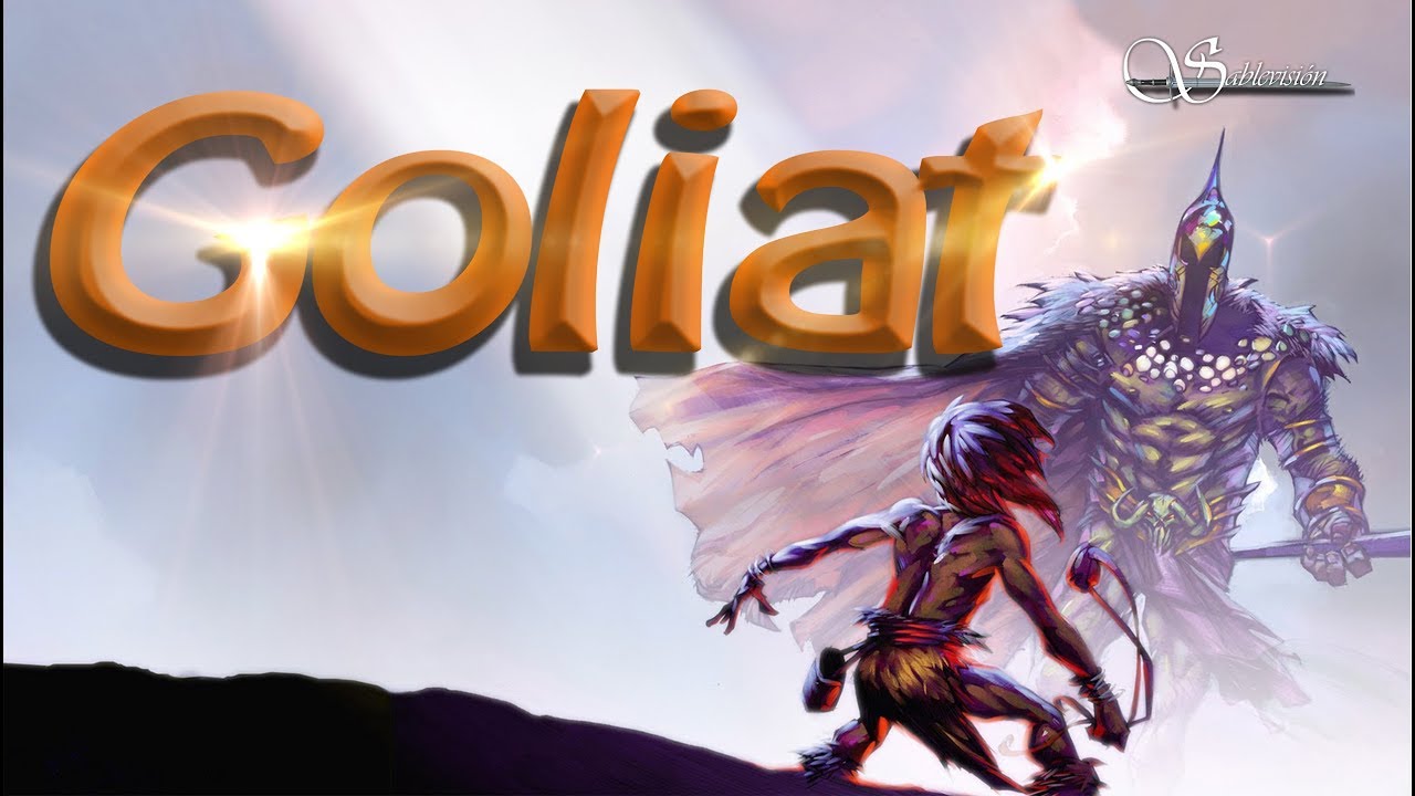 Goliat ( El primer Gigante )