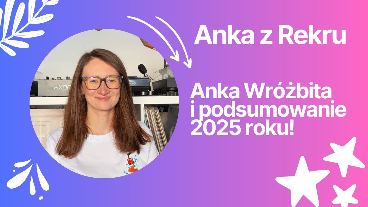 ANKA WRÓZBITA! Podsumowanie HR 2025 roku 🎇 // Anka z Rekru #135