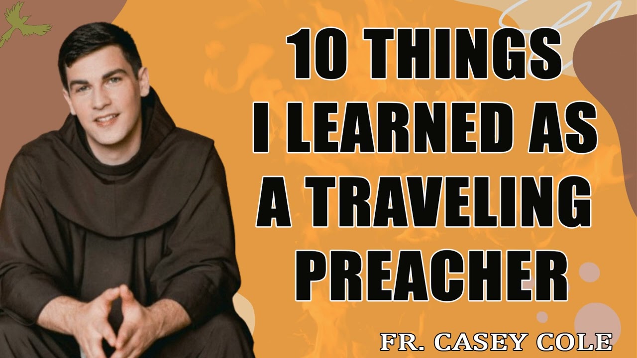 10 Things I Learned As A Traveling Preacher